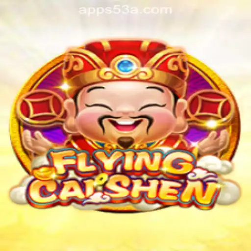 Exploring FlyingCaiShen: The New Era of Slot Gaming with 53A.COM Oficial Slots Brasil #1